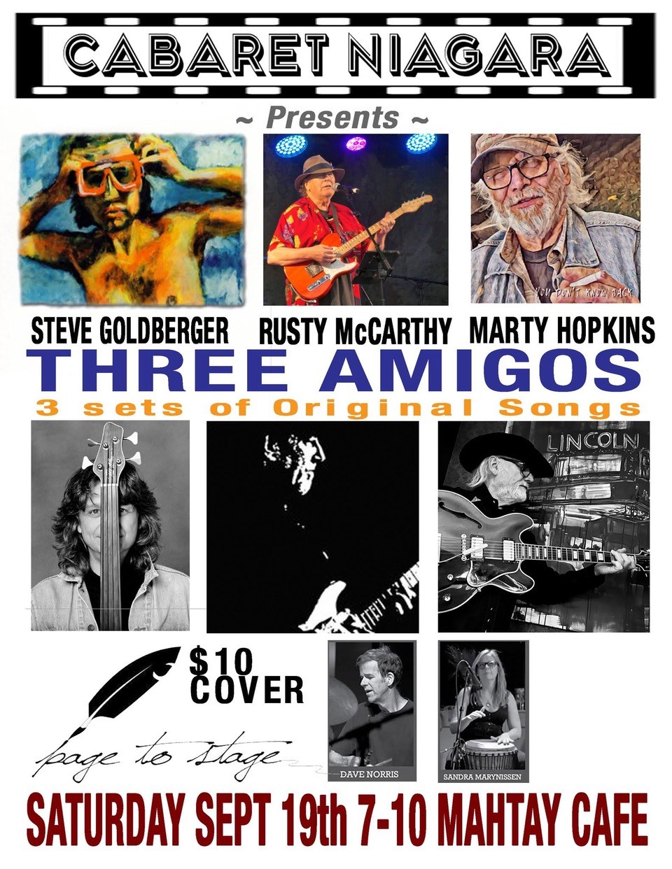 Three Amigos — Steve Goldberger, Rusty McCarthy & Marty Hopkins
